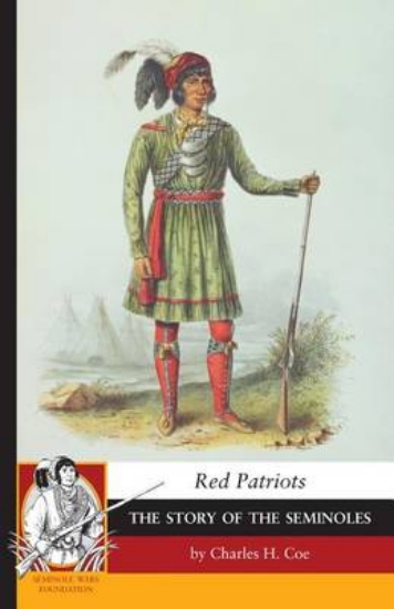 Picture of Red Patriots: The Story of the Seminoles