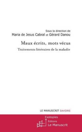 Picture of Maux Ecrits, Mots Vecus