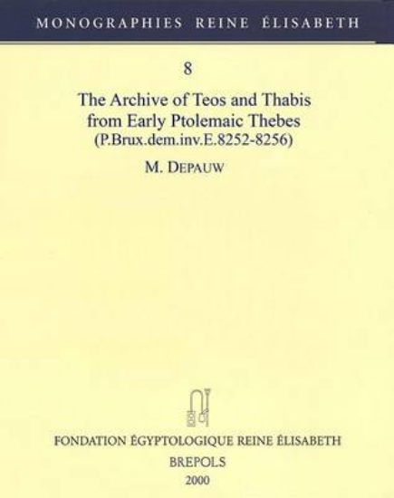 Picture of The Archive of Teos and Thabis from Early Ptolemai