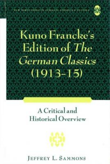 Picture of Kuno Francke's Edition of "The German Classics" (1