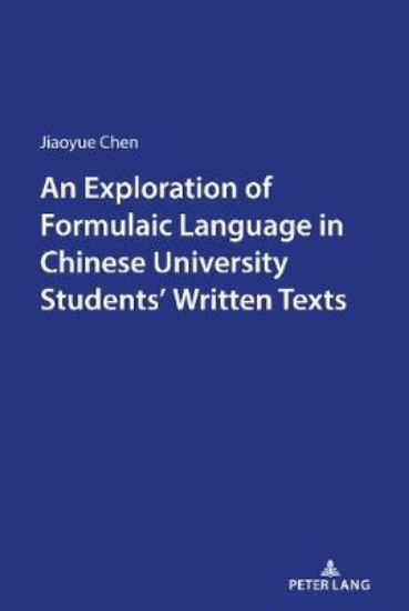 Picture of An Exploration of Formulaic Language in Chinese Un