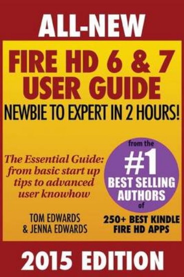 Picture of All New Fire HD 6 & 7 User Guide - Newbie to Exper