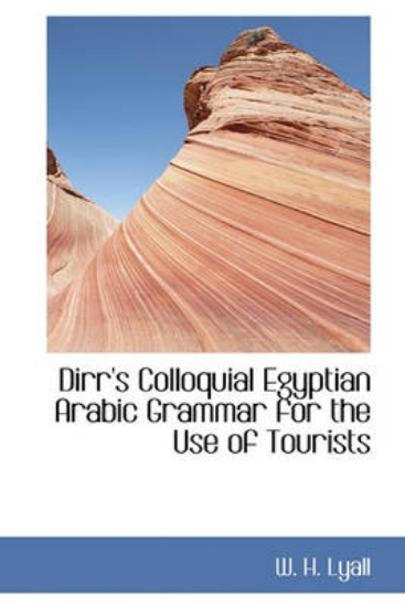 Picture of Dirr's Colloquial Egyptian Arabic Grammar for the