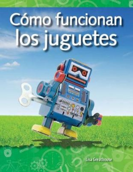 Picture of Como Funcionan Los Juguetes (How Toys Work)