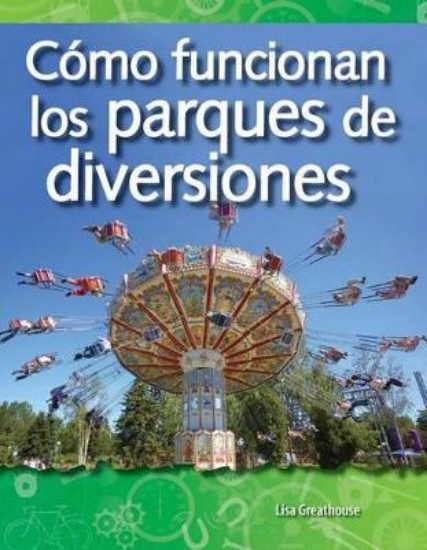 Picture of Como Funcionan Los Parques De Diversiones (How Amu