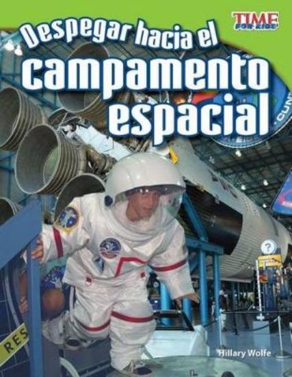 Picture of Despegar Hacia El Campamento Espacial (Blast off t