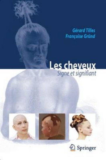 Picture of Les Cheveux: Signe Et Signifiant