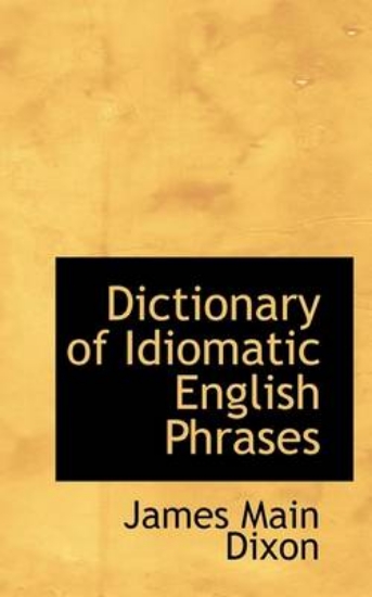 Picture of Dictionary of Idiomatic English Phrases