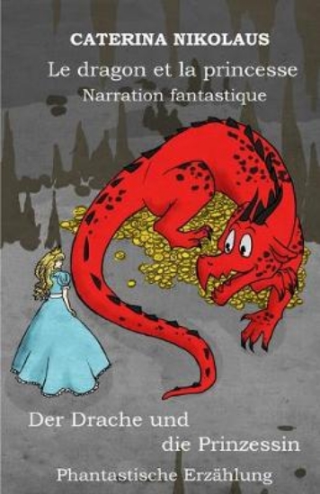 Picture of Le dragon et la princesse - Der Drache und die Pri