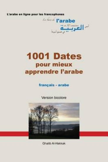 Picture of 1001 Dates pour mieux apprendre l'arabe