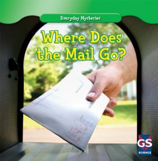 Picture of Where Does the Mail Go?