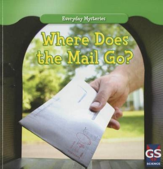 Picture of Where Does the Mail Go?