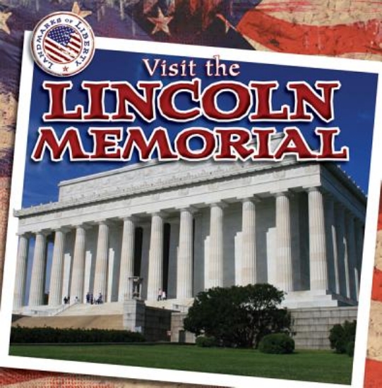 Picture of Visit the Lincoln Memorial