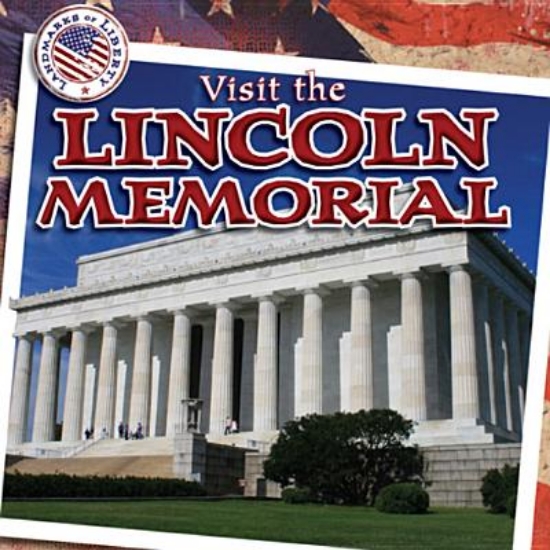 Picture of Visit the Lincoln Memorial