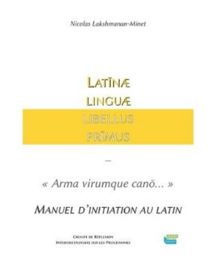 Picture of Linguae Latinae Libellus Primus - Arma virumque ca