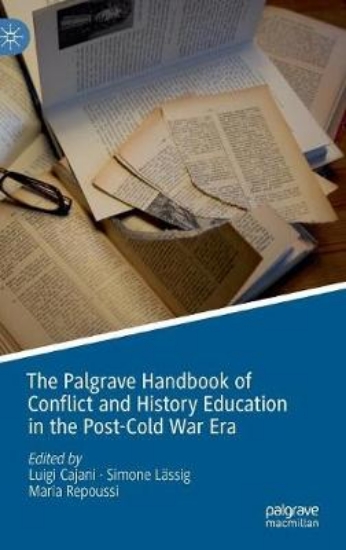 Picture of The Palgrave Handbook of Conflict and History Educ