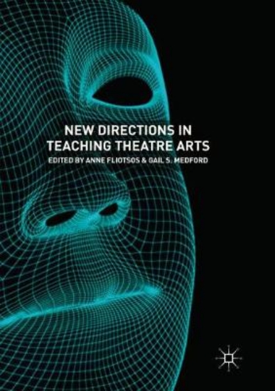 Picture of New Directions in Teaching Theatre Arts