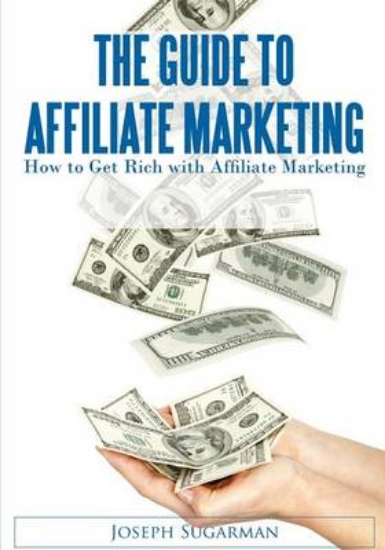 Picture of The Guide to Affiliate Marketing