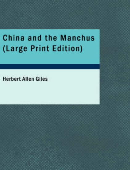 Picture of China and the Manchus