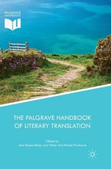 Picture of The Palgrave Handbook of Literary Translation