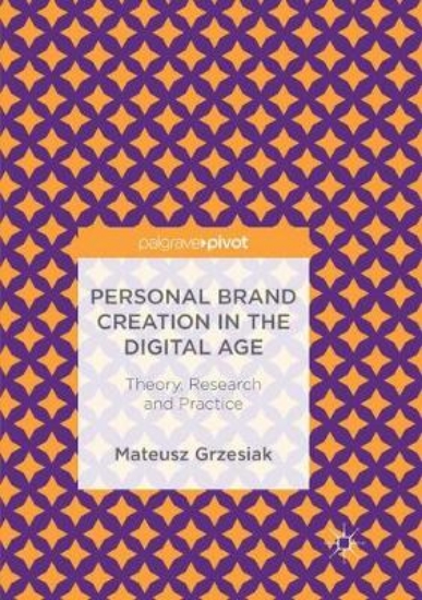 Picture of Personal Brand Creation in the Digital Age