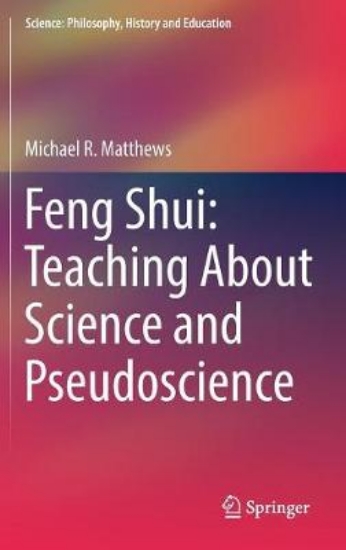 Picture of Feng Shui: Teaching About Science and Pseudoscienc