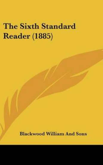 Picture of The Sixth Standard Reader (1885)