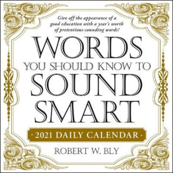 Picture of Words You Should Know to Sound Smart 2021 Daily Ca