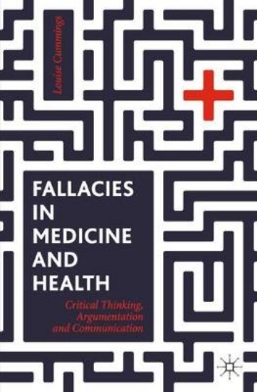 Picture of Fallacies in Medicine and Health