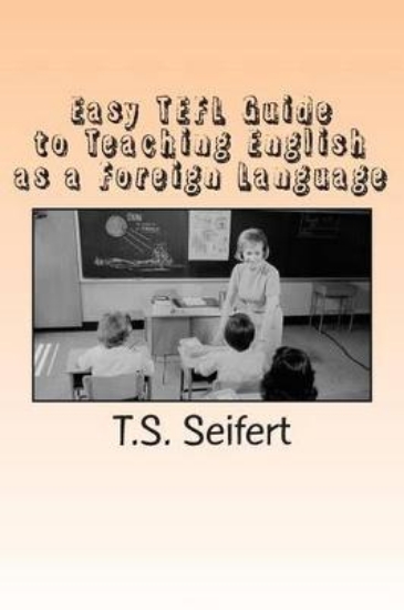 Picture of Easy TEFL Guide to Teaching English as a Foreign L