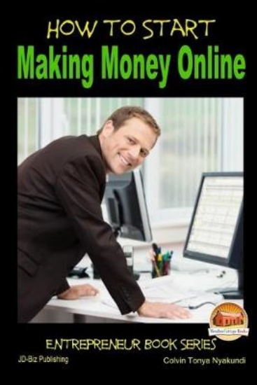 Picture of How to Start Making Money Online