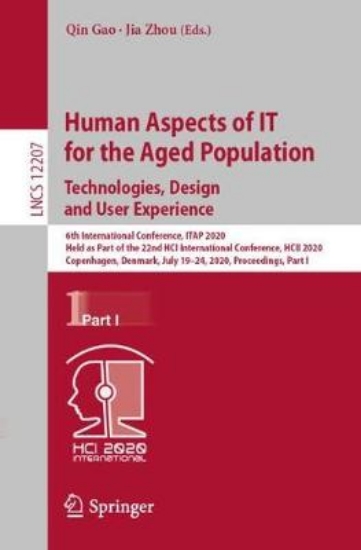 Picture of Human Aspects of IT for the Aged Population. Techn