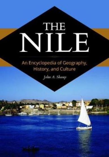 Picture of The Nile: An Encyclopedia of Geography, History, a