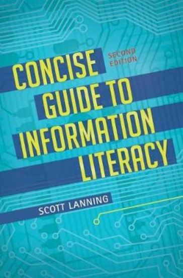 Picture of Concise Guide to Information Literacy, 2nd Edition