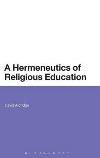 Picture of A Hermeneutics of Religious Education