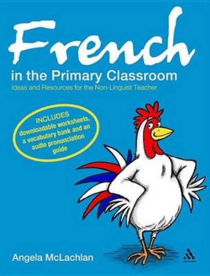 Picture of French in the Primary Classroom