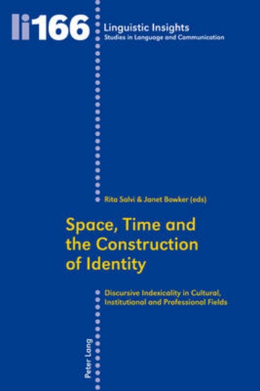 Picture of Space, Time and the Construction of Identity