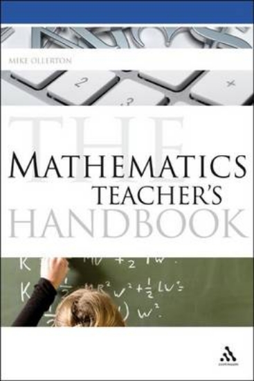 Picture of The Mathematics Teacher's Handbook