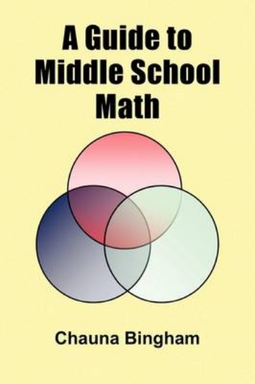 Picture of A Guide to Middle School Math