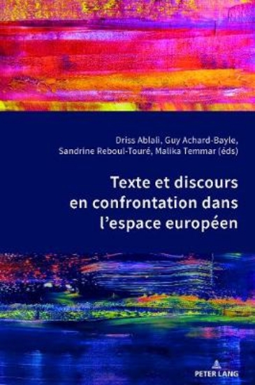 Picture of Texte Et Discours En Confrontation Dans l'Espace E