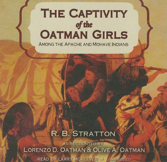 Picture of The Captivity of the Oatman Girls