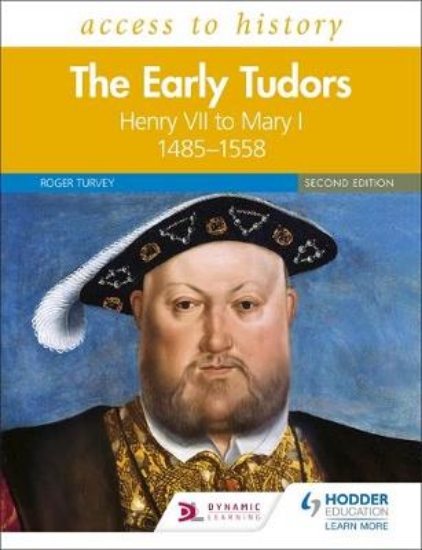 Picture of Access to History: The Early Tudors: Henry VII to