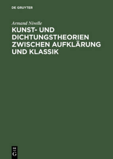 Picture of Kunst- und Dichtungstheorien zwischen Aufklarung u