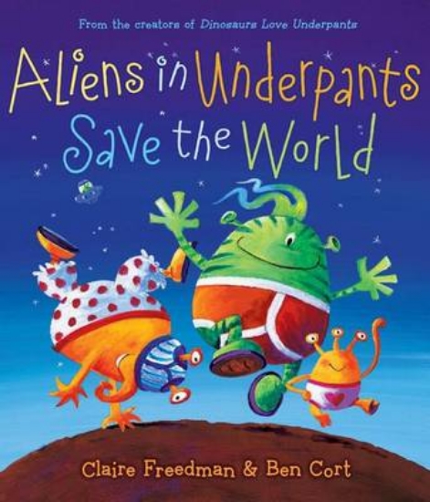 Picture of Aliens in Underpants Save the World