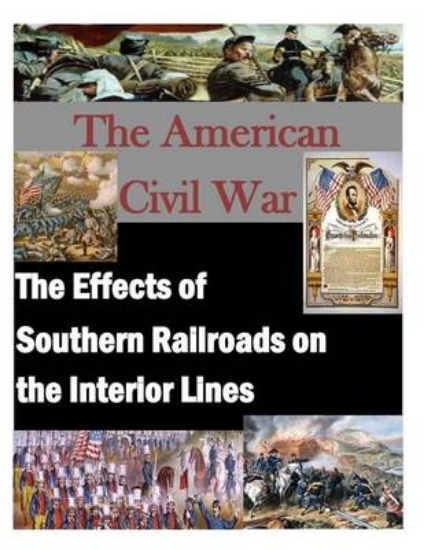 Picture of The Effects of Southern Railroads on the Interior