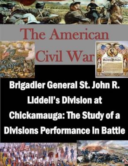 Picture of Brigadier General St. John R. Liddell's Division a