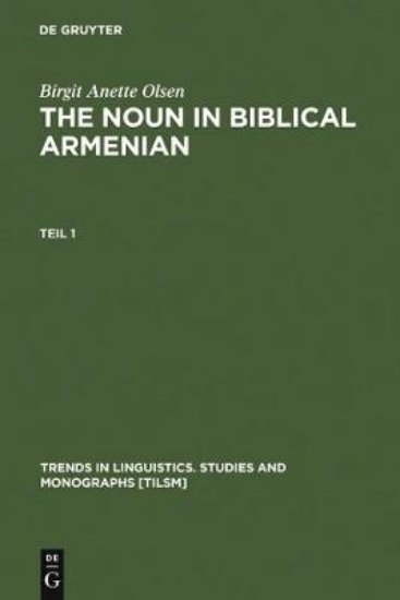 Picture of The Noun in Biblical Armenian