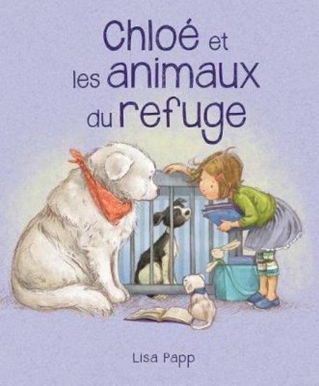 Picture of Chlo Et Les Animaux Du Refuge