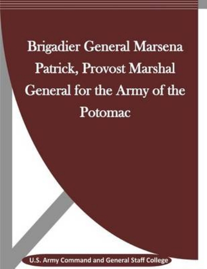 Picture of Brigadier General Marsena Patrick, Provost Marshal