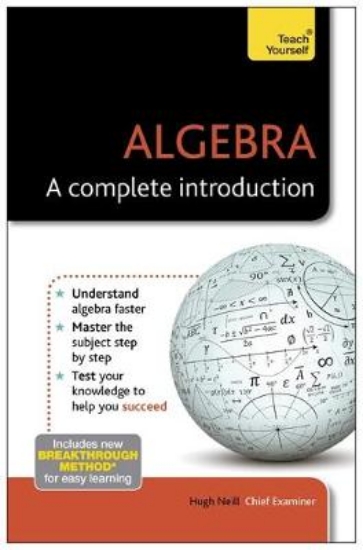 Picture of Algebra: A Complete Introduction: Teach Yourself